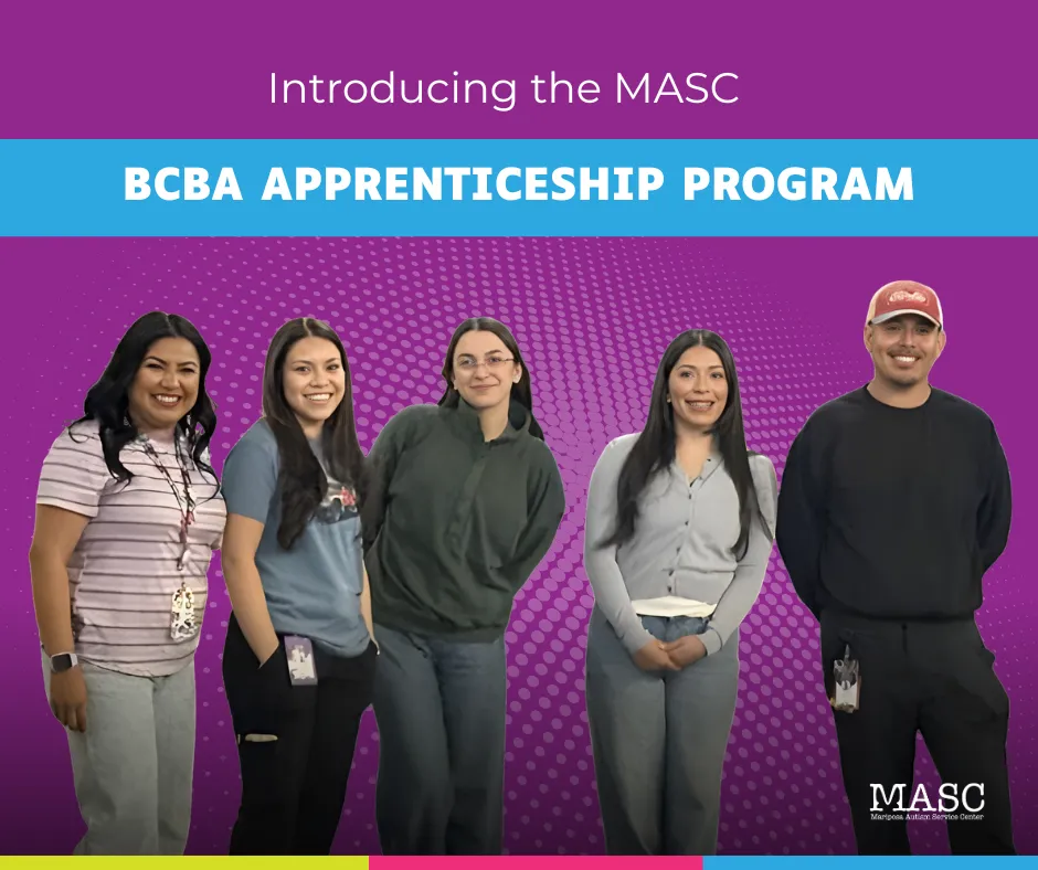 MASC team members stand together under text introducing the BCBA Apprenticeship Program at Mariposa