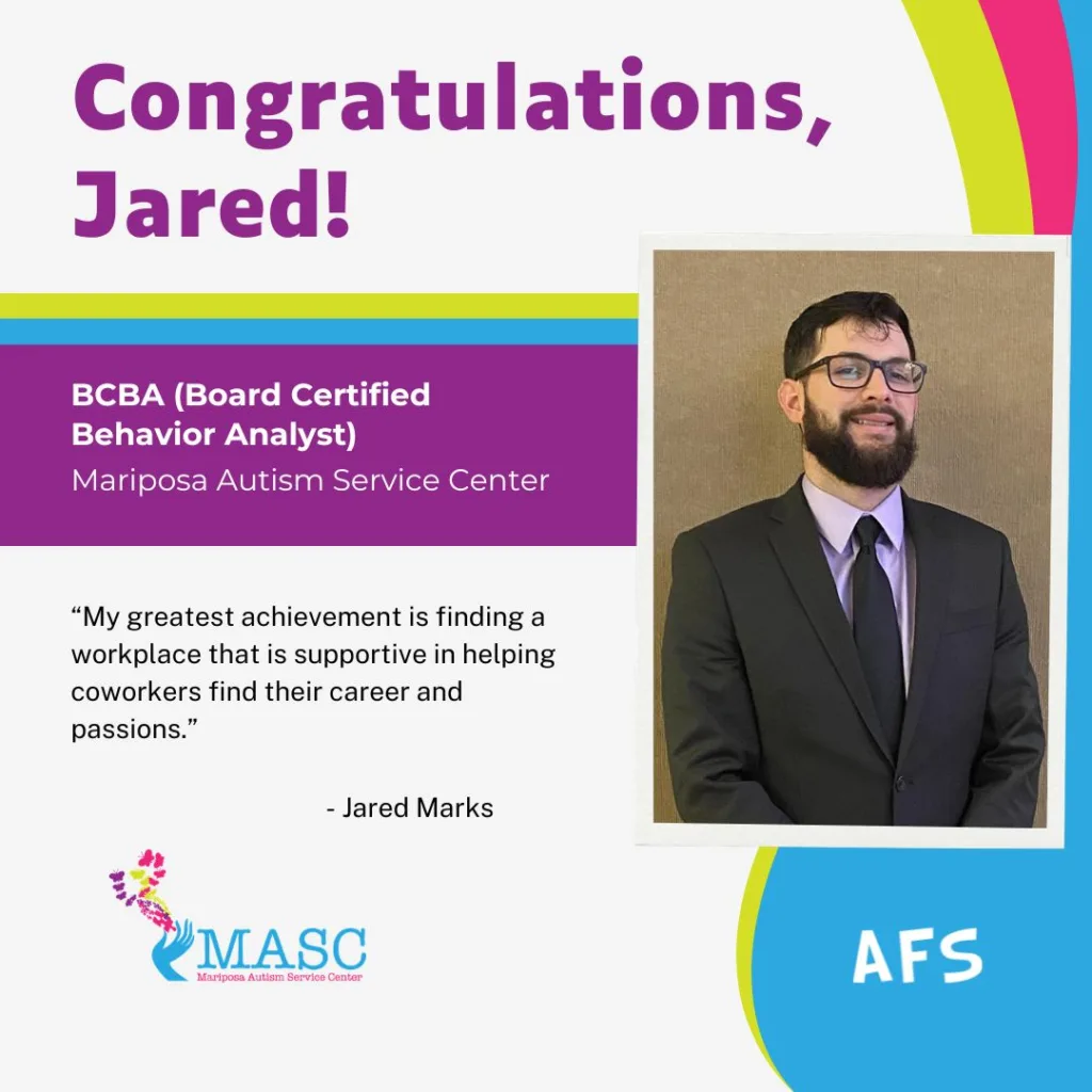 Congratulations announcement for Jared, a BCBA at Manposa Autism Service Center, with his photo and quote.