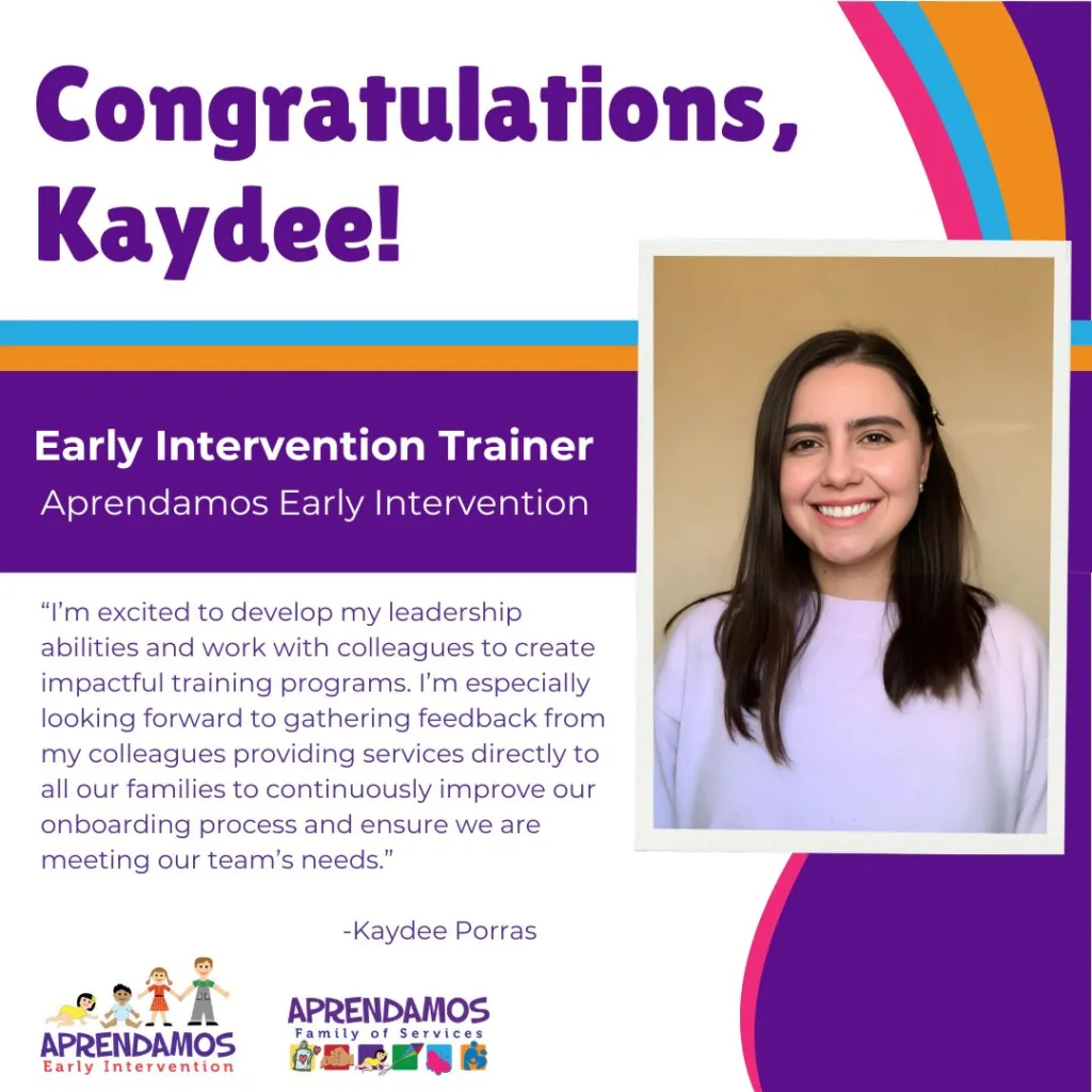 Kaydee is the Early Intervention Trainer at Aprendamos Early Intervention.