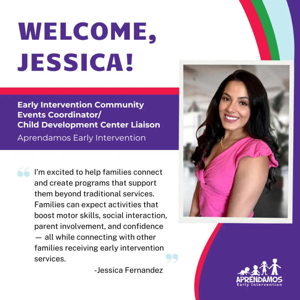 Welcome Jessica announcement. Smiling woman in a pink top, text includes "Early Intervention Community Events Coordinator"